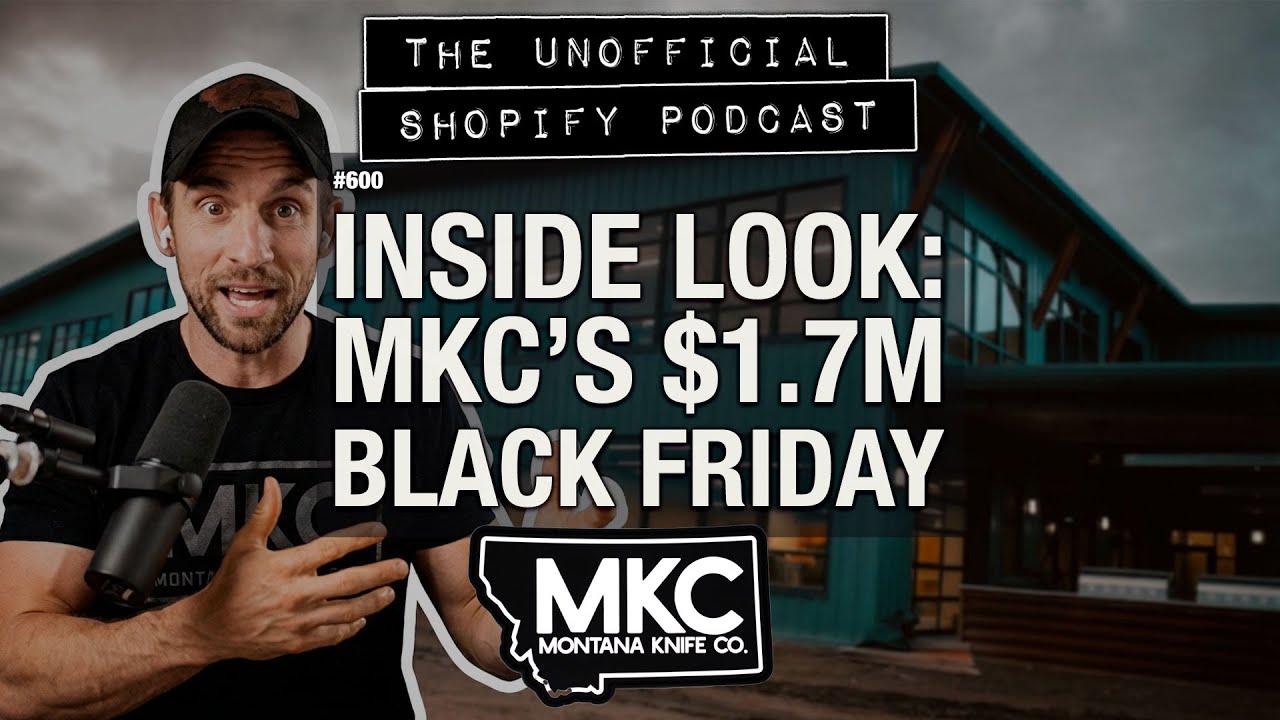 Inside Montana Knife Company's Black Friday 2025 | The Unofficial Shopify Podcast