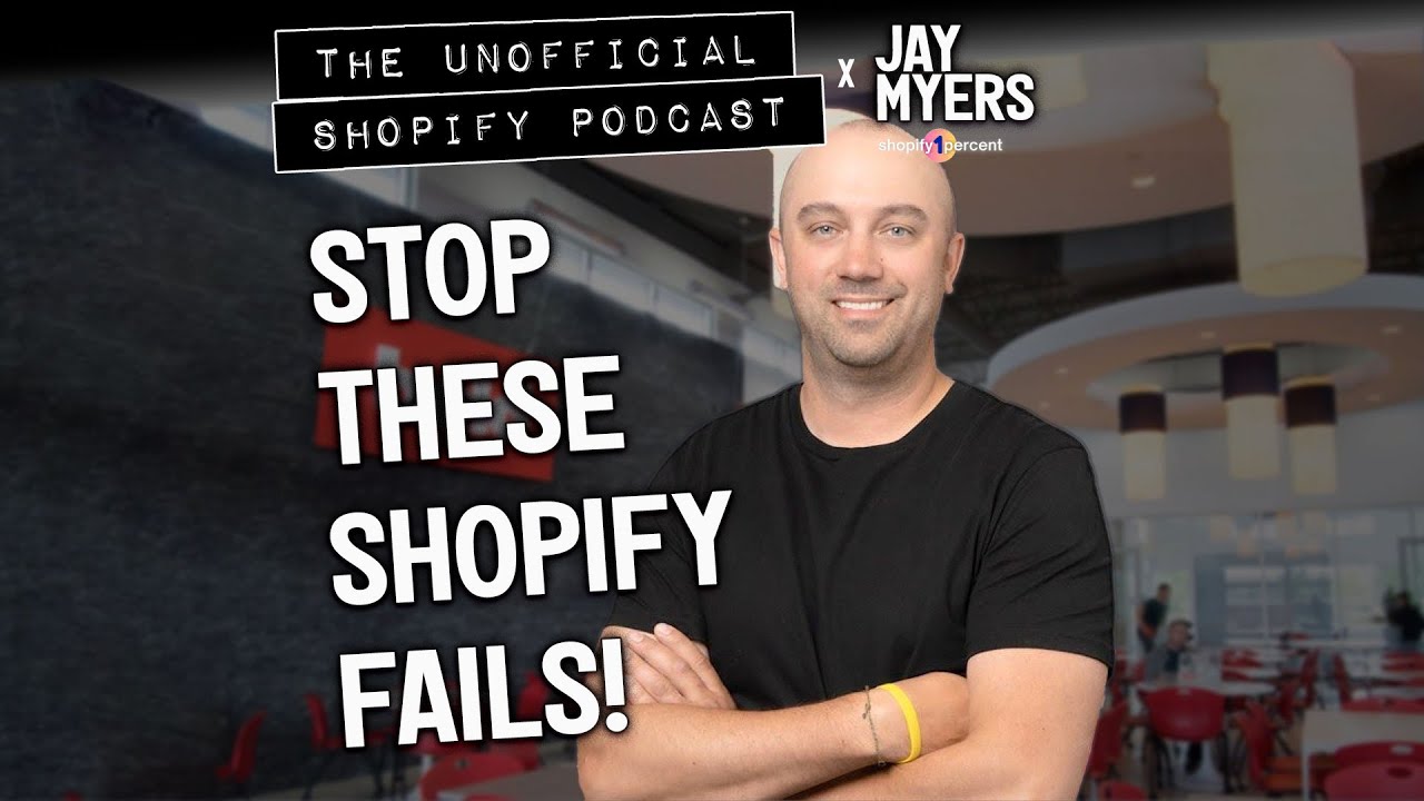 These 10 Shopify Mistakes Are Killing Your Sales | The Unofficial Shopify Podcast