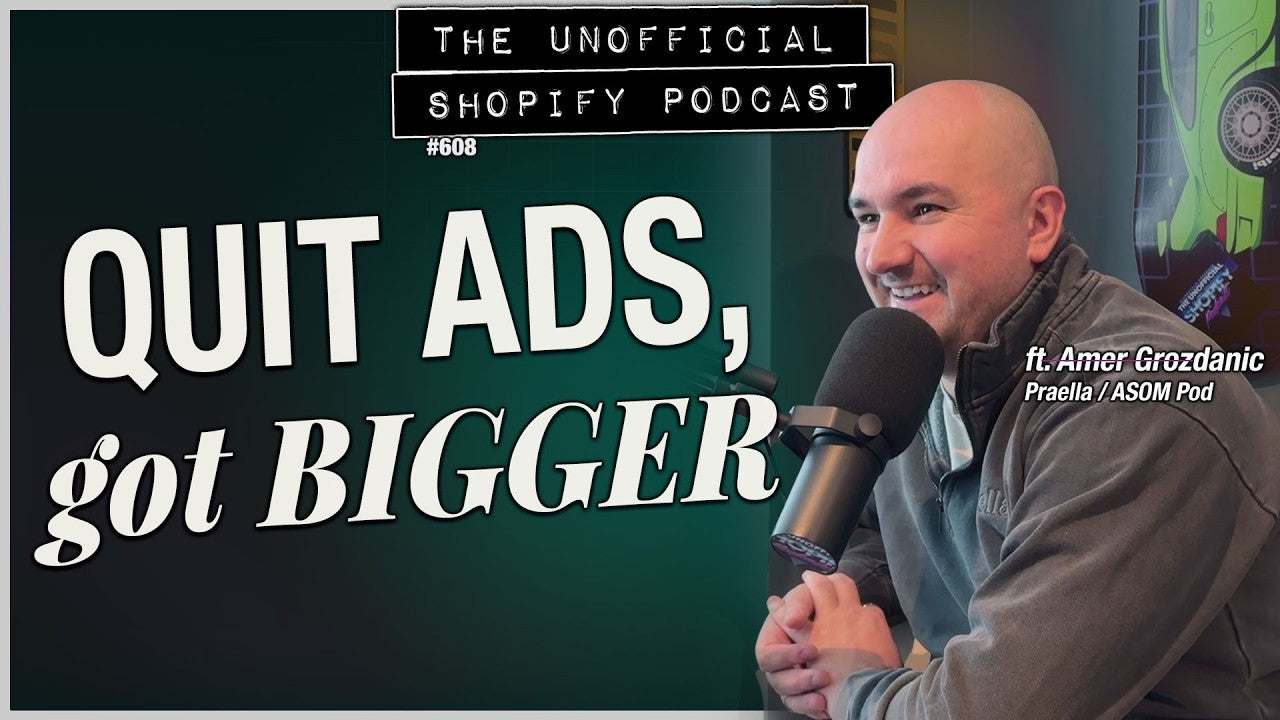 This Shopify Agency Quit Paid Media (And Got Bigger) | The Unofficial Shopify Podcast