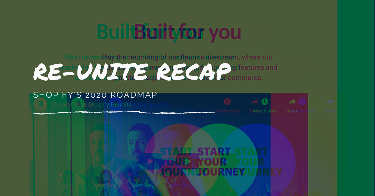 Shopify Re-Unite keynote wrapped up this morning. In it, Shopify's leadership team revealed new and upcoming features. I took notes.