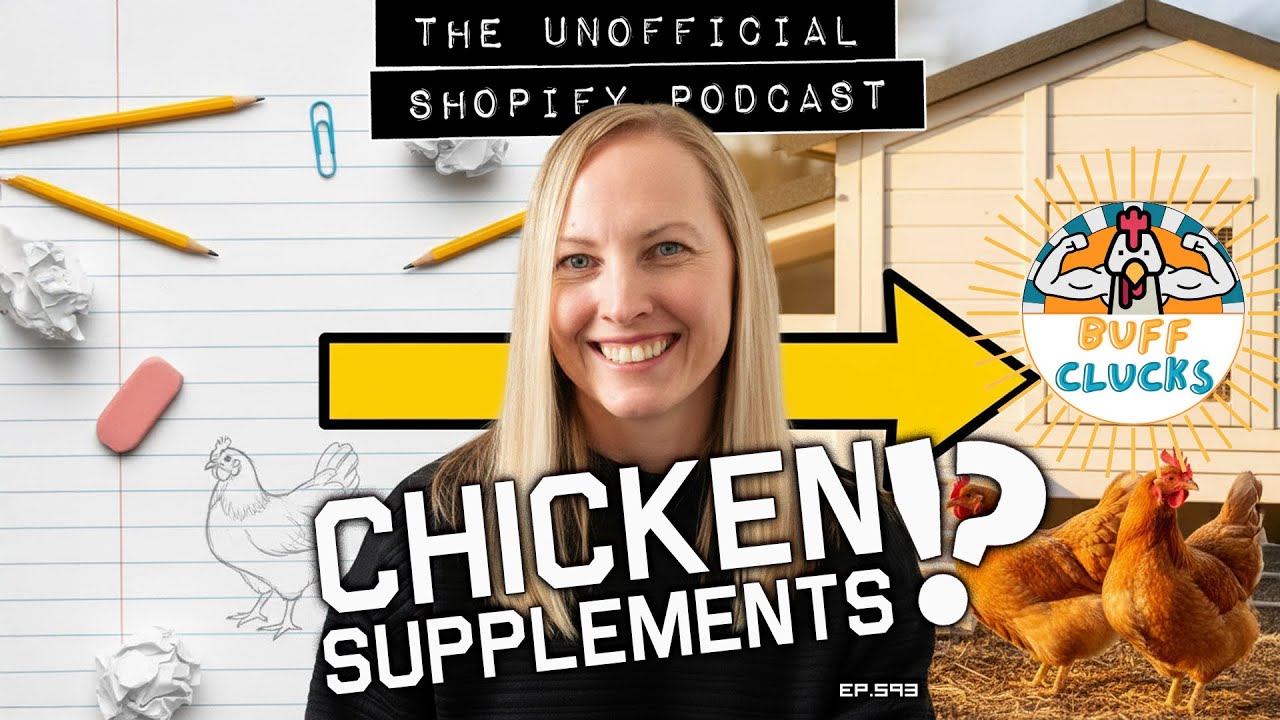 Buff Clucks: From Homework Assignment to 7-Figure Chicken Brand | The Unofficial Shopify Podcast